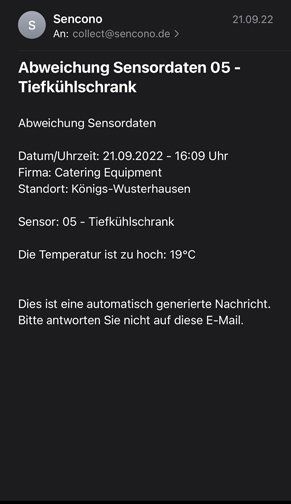 Sencono Email Warnmeldung bei einer Temperaturabweichung im Tiefkühlschrank Beispiel für eine Alarm Email Meldung vom Sencono System bei einer Temperaturabweichung in einem Lebensmittel Tiefkühlschrank. Der Tiefkühler meldet dass die gemessene Temperatur zu hoch ist.
Email mit Priorität hoch!